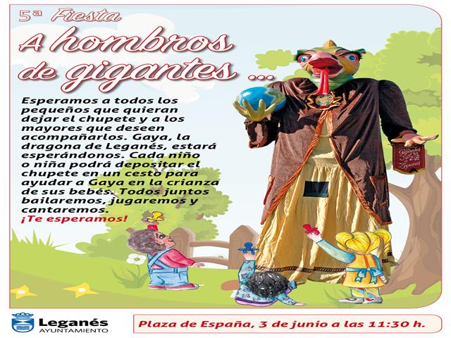 Leganés celebra la fiesta infantil ‘A hombros de gigantes’, en la que los niños dejarán su chupete a la dragona Gaya