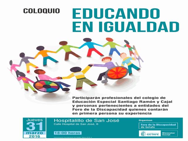 El Ayuntamiento y el Foro de la Discapacidad de Getafe organizan el coloquio ‘Educando en igualdad’