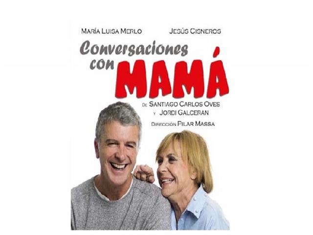 María Luisa Merlo y Jesús Cisneros representarán la obra "Conversaciones con mamá’ en el teatro Federico García Lorca