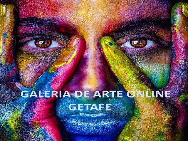 GALERIA DE ARTE ONLINE GETAFE