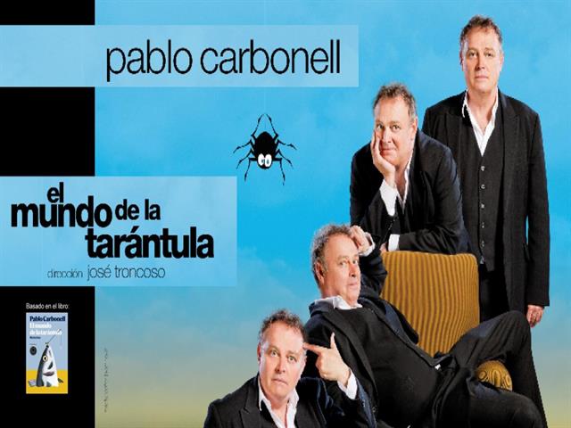 Pablo Carbonell nos cuenta su vida a través de un monólogo con música en ‘El mundo de la tarántula’